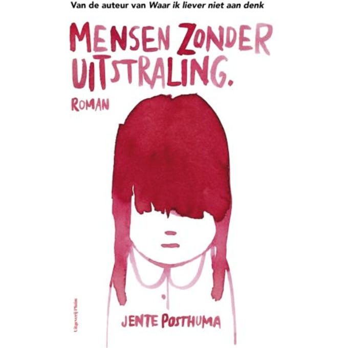 Mensen Zonder Uitstraling - Jente Posthuma