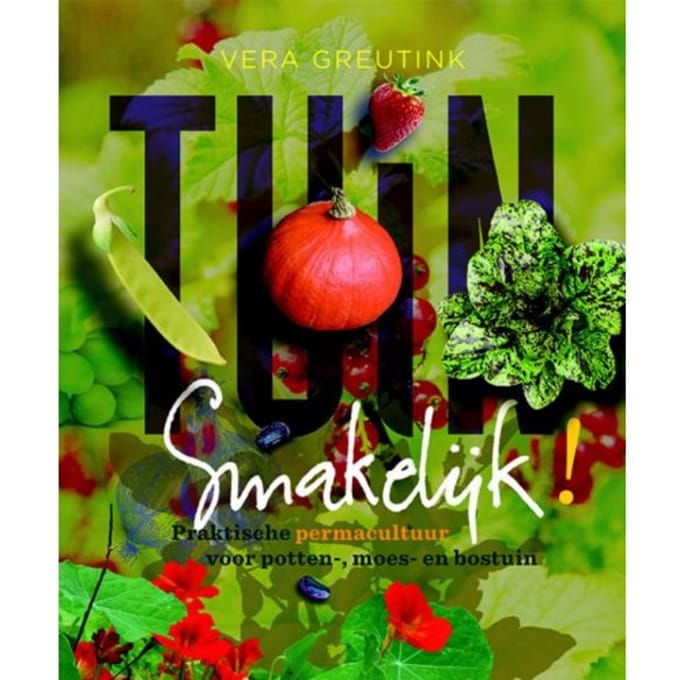 Tuin Smakelijk - Vera Greutink