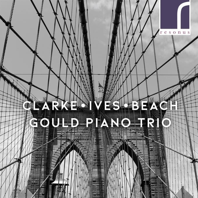 Gould Piano Trio - Clarke Ives & Beach: Piano Trios (CD)