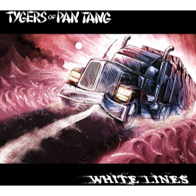 White Lines - Tygers Of Pan Tang