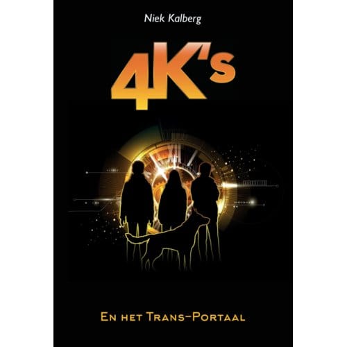 4k's En Het Trans-Portaal - Niek Kalberg