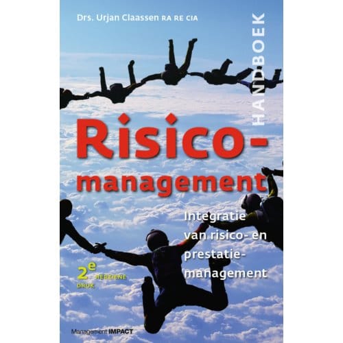 Handboek Risicomanagement - Urjan Claassen