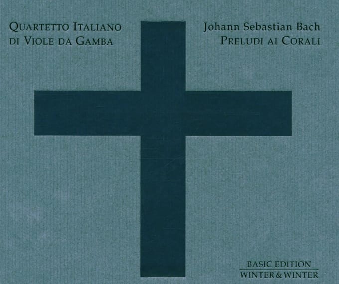 Bach: Preludi Ai Corali / Quartetto Italiano Di Viole Da Gamba et al