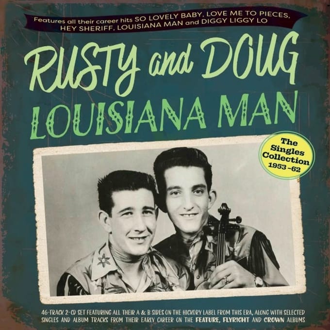 Rusty And Doug - Louisiana Man - The Singles Collection 1953-62 (CD)