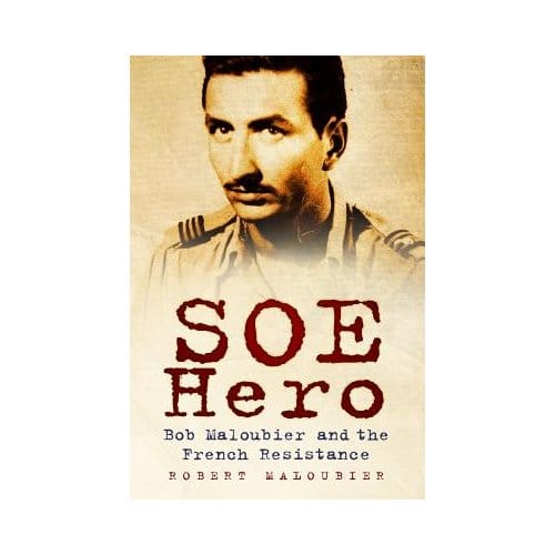 Soe Hero - Robert Maloubier