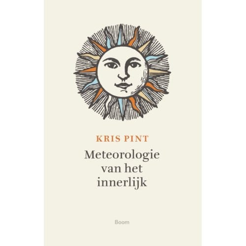 Meteorologie Van Het Innerlijk - Kris Pint