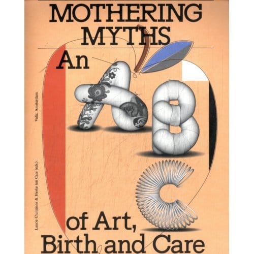 Mothering Myths - Laurie Cluitmans