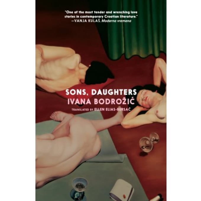Sons, Daughters - Ivana Bodrozic