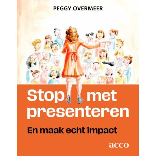 Stop Met Presenteren! - Peggy Overmeer