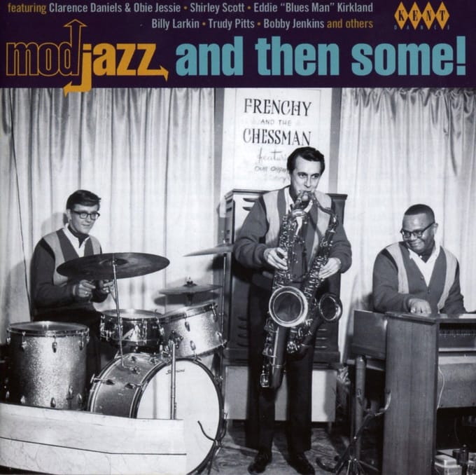 Mod Jazz And Then Some!