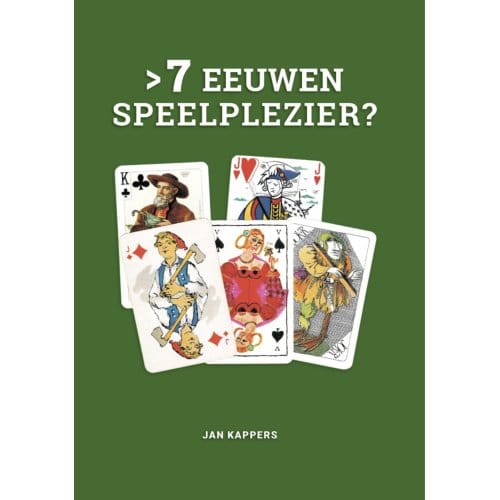 7 Eeuwen Speelplezier? - Jan Kappers