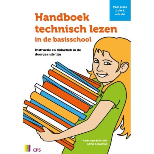 Handboek Technisch Lezen In De Basisschool - Karin van de Mortel