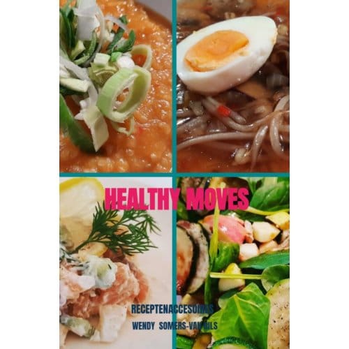 Healthy Moves - Wendy Somers-van Gils