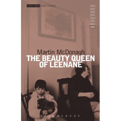 The Beauty Queen Of Leenane - Modern Classics - Martin (Playwright McDonagh