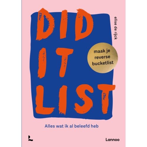 Did It List - Bucketlist - Elise De Rijck