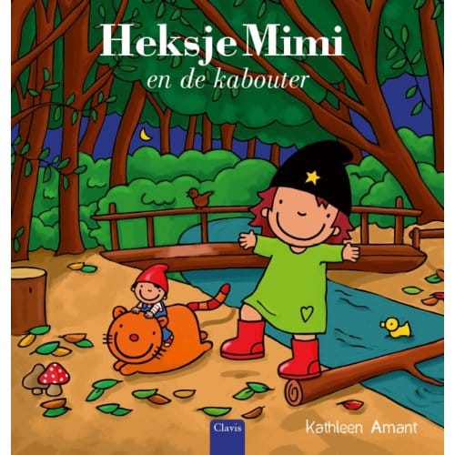 Heksje Mimi En De Kabouter - Heksje Mimi - Kathleen Amant