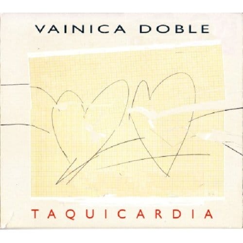 Taquicardia - Vainica Doble