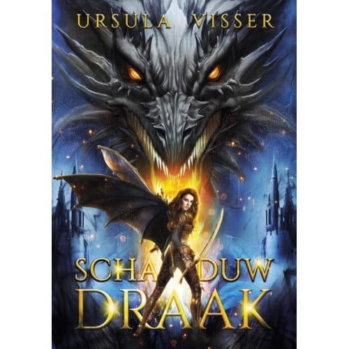 Schaduwdraak - De Drakenkoningin - Ursula Visser