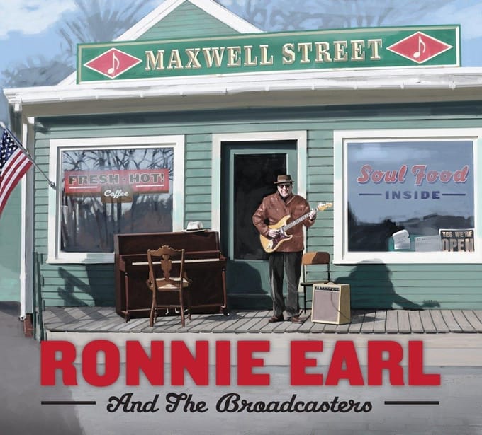 Maxwell Street - Ronnie Earl & The Broadcasters