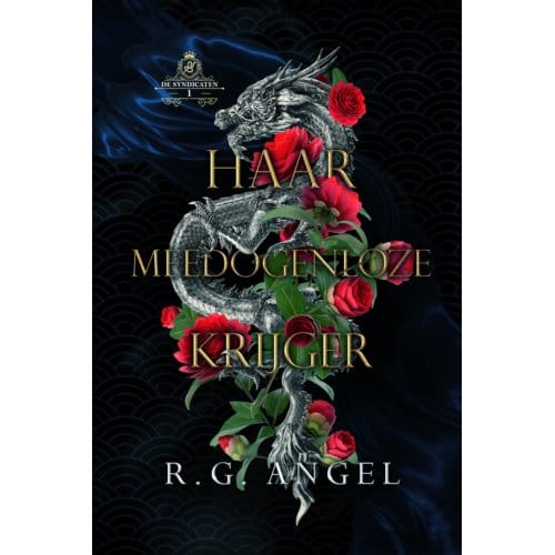 Haar Meedogenloze Krijger - De Syndicaten - R.G. Angel