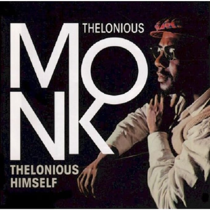 Thelonious Himself - Thelonious Monk