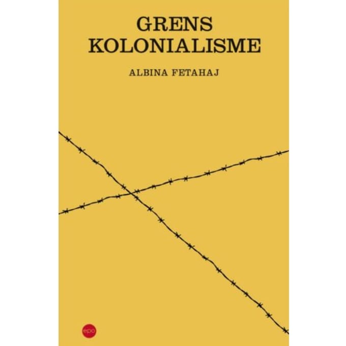 Grenskolonialisme - Albina Fetahaj