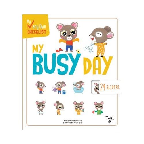 My Busy Day - Sophie Bordet-Petillon