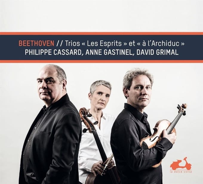 Anne Gastinel David Grimal Philippe - Beethoven Ghost & Archduke Trios (CD)