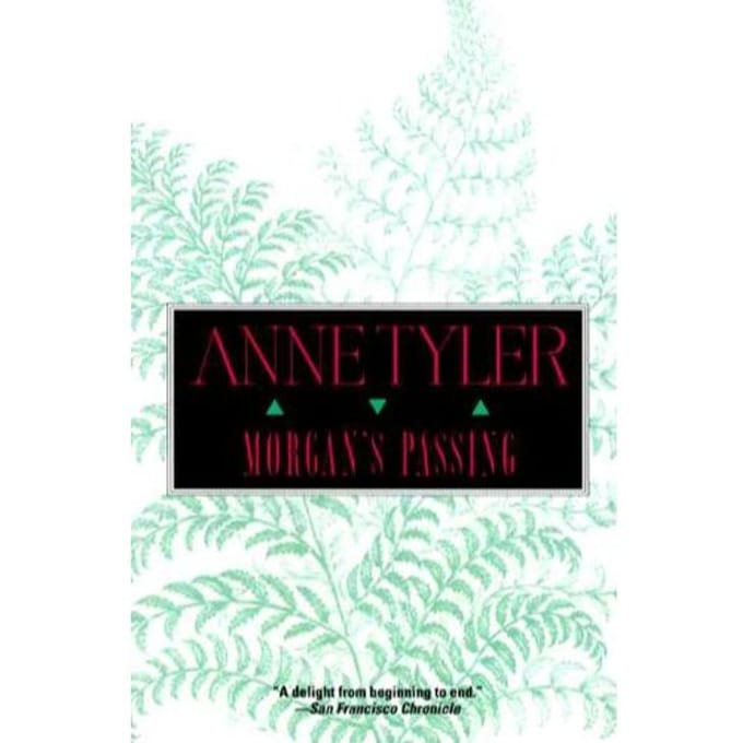 Morgan's Passing - Anne Tyler