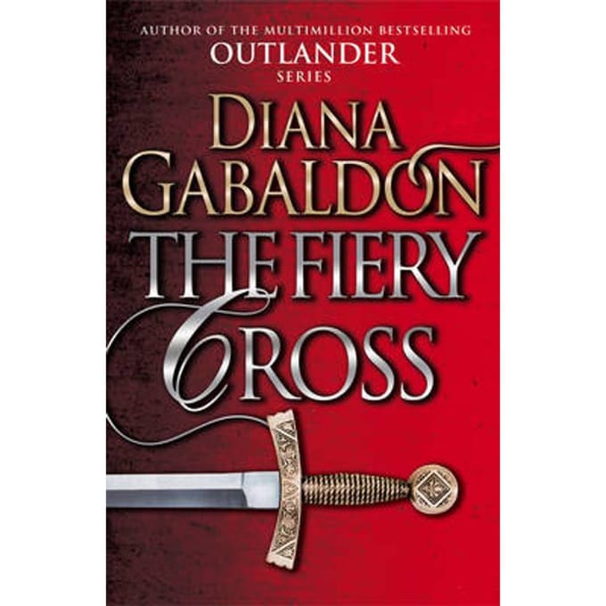 The Fiery Cross - Outlander - Diana Gabaldon