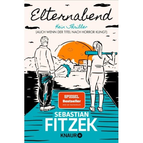 Elternabend - Sebastian Fitzek