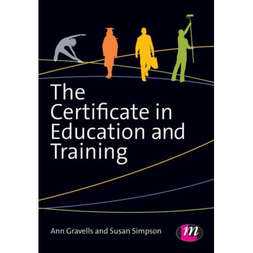 The Certificate In Education And Training - Gravells, Ann
