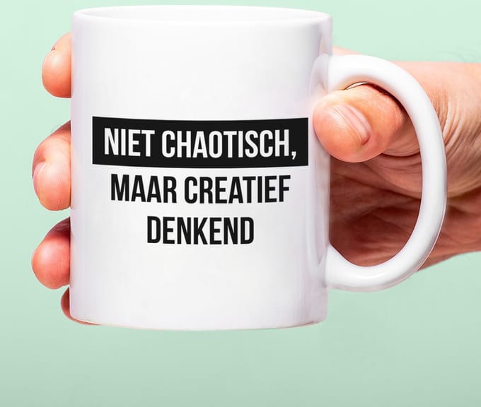 Mok Niet Chaotisch, Maar Creatief Denkend van Ditverzinjeniet.nl