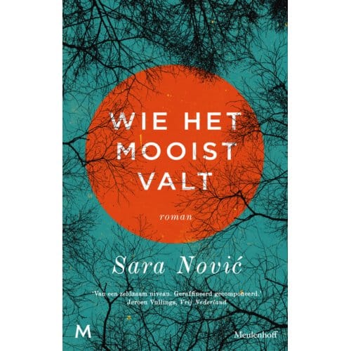 Wie Het Mooist Valt - Sara Novic