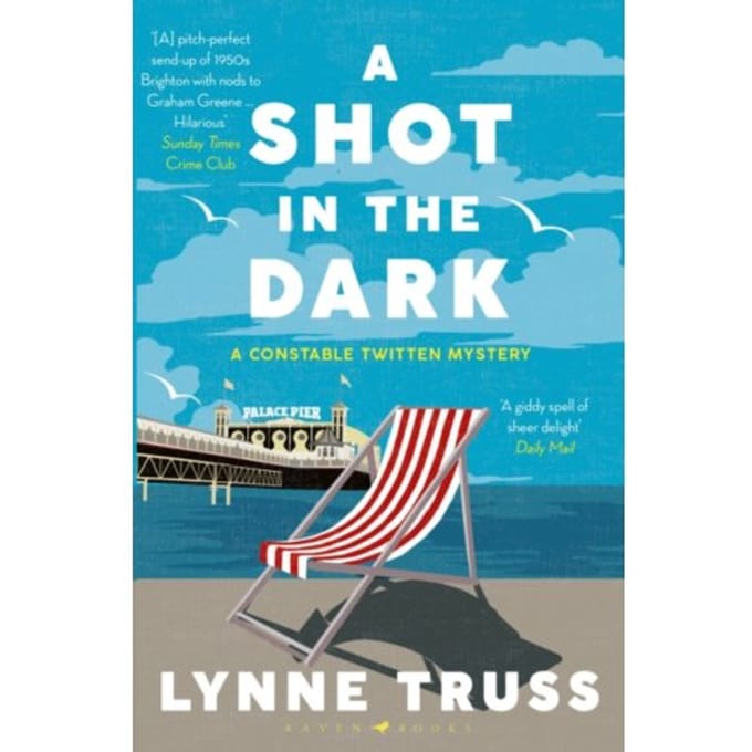 A Shot In The Dark - A Constable Twitten Mystery - Lynne Truss