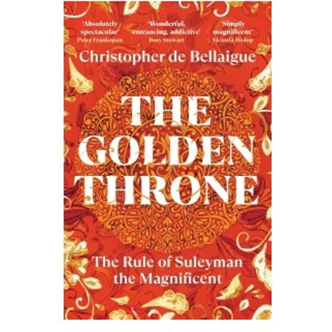 The Golden Throne - Christopher de Bellaigue