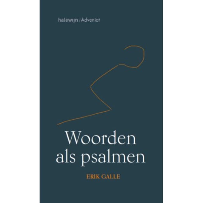 Woorden Als Psalmen - Erik Galle