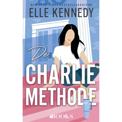 De Charlie-Methode - Campus Diaries - Elle Kennedy
