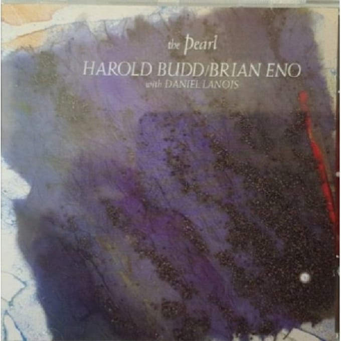 Harold Budd, Brian Eno, Daniel Lanois - The Pearl (CD)