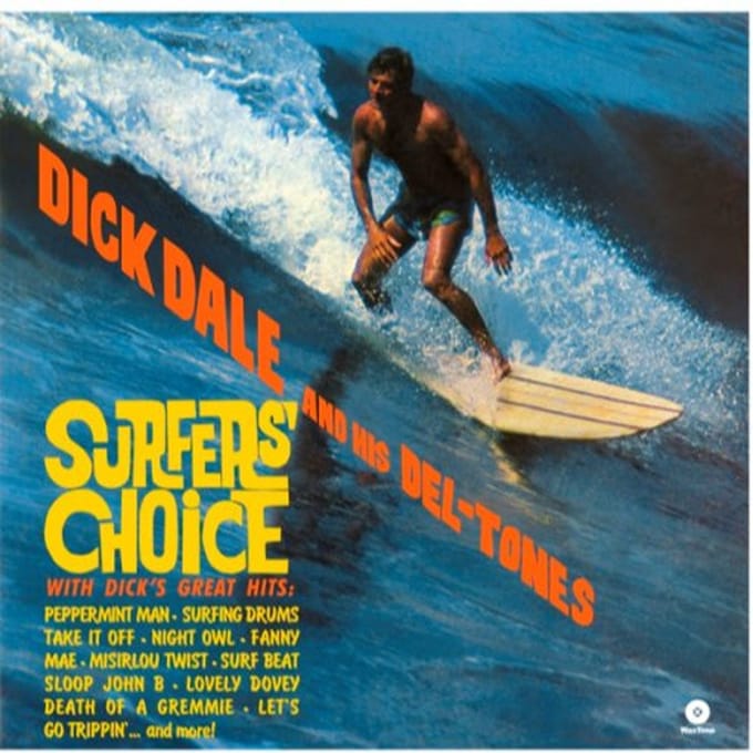 Surfer'S Choice - Dick & His Del Dale -tones