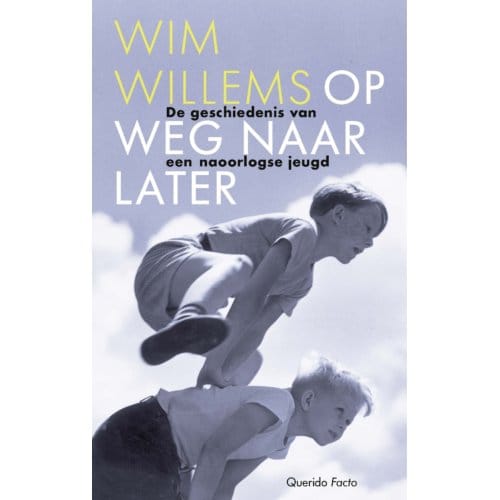Op Weg Naar Later - Wim Willems