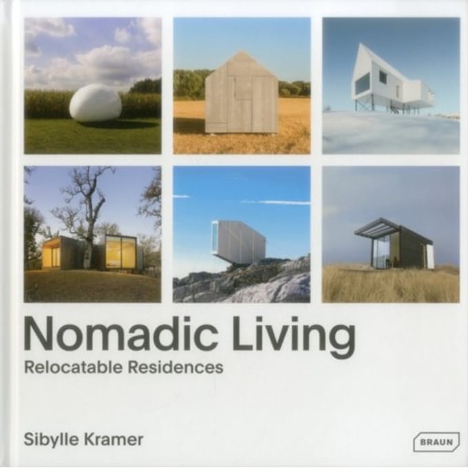 Nomadic Living - Kramer Sibylle