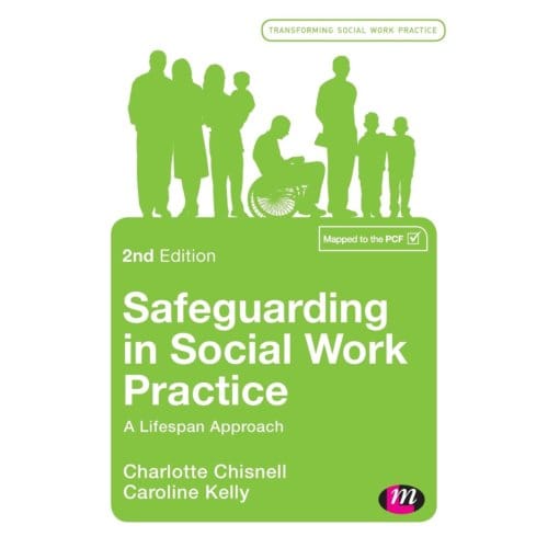 Safeguarding In Social Work Practice - Chisnell, Charlotte