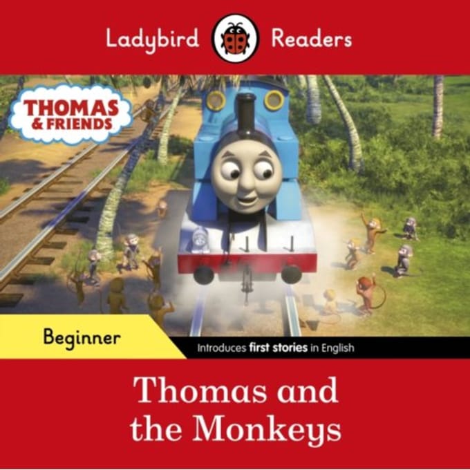 Ladybird Readers Beginner Level - Thomas The Tank Engine - Thomas And The Monkeys (Elt Graded - Ladybird