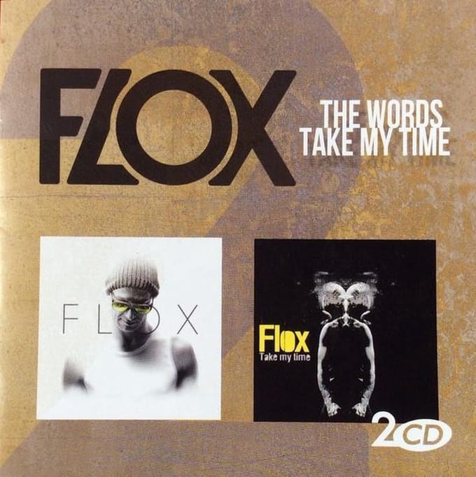 Flox - Take My Time & The Words (2 CD)