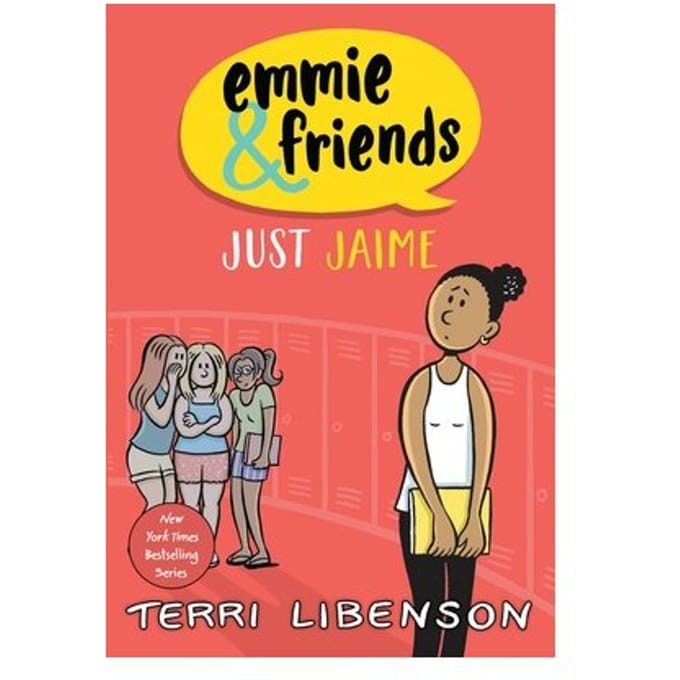 Emmie & Friends: Just Jaime - Emmie & Friends - Terri Libenson