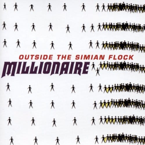 Millionaire - Outside The Simian Flock (CD)