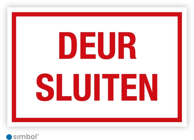Simbol® - Bord Deur Sluiten - Formaat 30 x 45 cm.