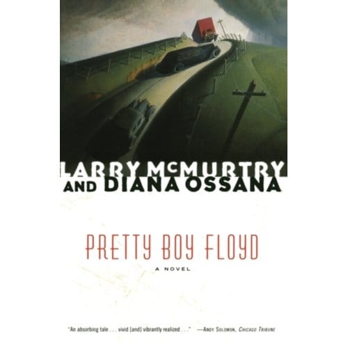 Pretty Boy Floyd - Larry McMurtry