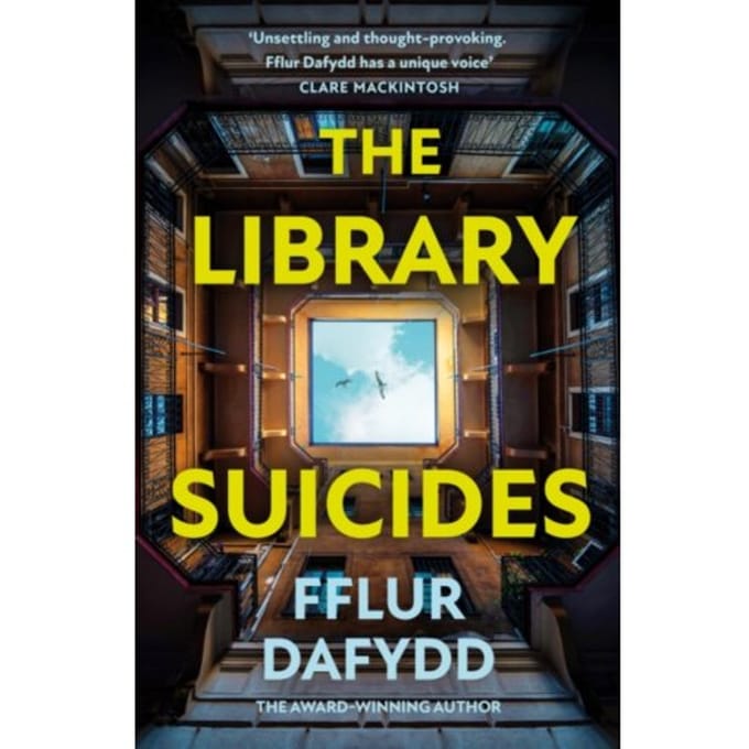 The Library Suicides - Fflur Dafydd